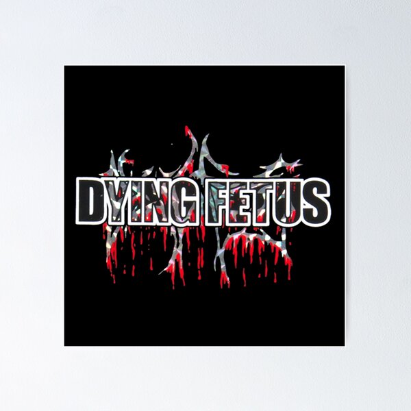 fdfdsfdsf Dying Fetus Best Art Poster RB1412 product Offical dyingfetus Merch