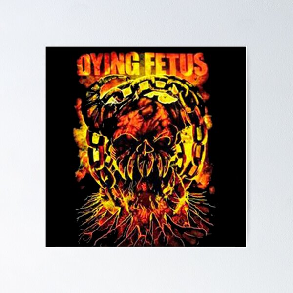 fddfdsfsadas Dying Fetus Best Art Poster RB1412 product Offical dyingfetus Merch