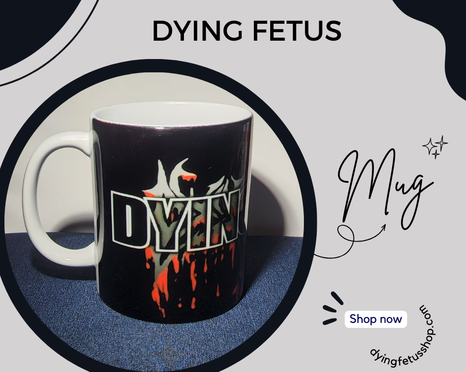 no edit dyingfetus Mug - Dying Fetus Shop
