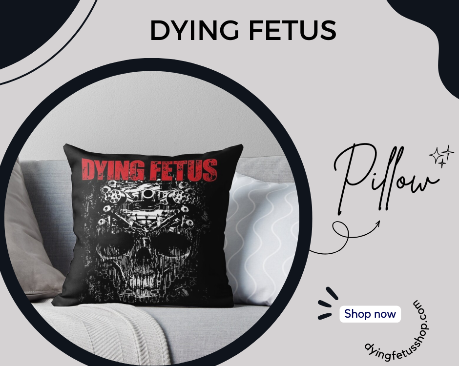 no edit dyingfetus Pillow - Dying Fetus Shop